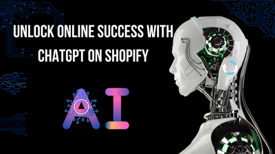 How To Use ChatGPT To Grow Your Shopify Business